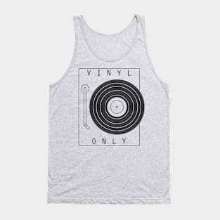 Vinyl Only Tank Top